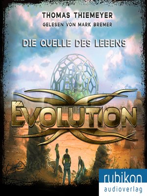 cover image of Evolution (3). Die Quelle des Lebens
